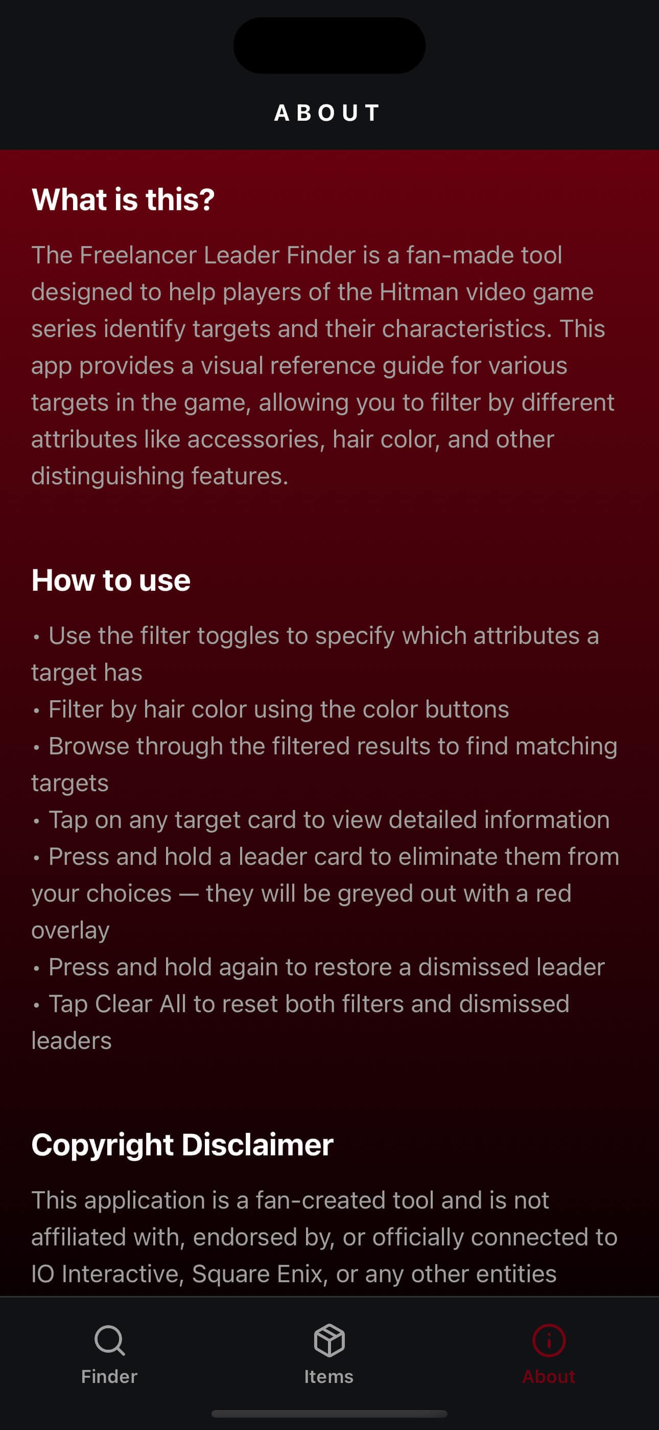 About screen explaining the Freelancer Leader Finder app — what it is, how to use filters, hair color buttons, leader cards, dismiss and restore actions, and a copyright disclaimer stating it is not affiliated with IO Interactive or Square Enix